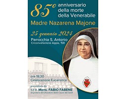 85 anniversario della morte della Venerabile Madre M.Nazarena Majone 